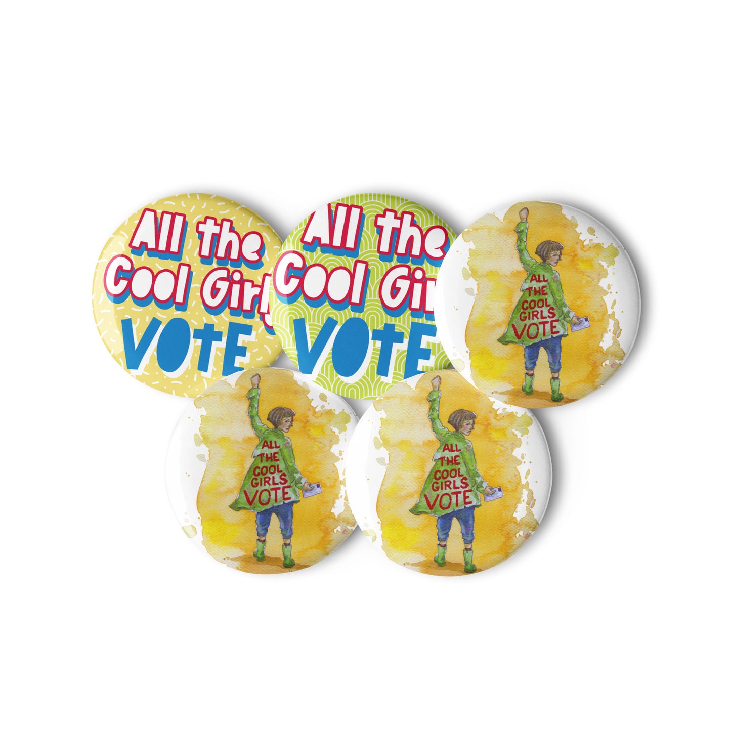 All the Cool Girls Vote Buttons - Set of 5 - 2.25 inch round Pins